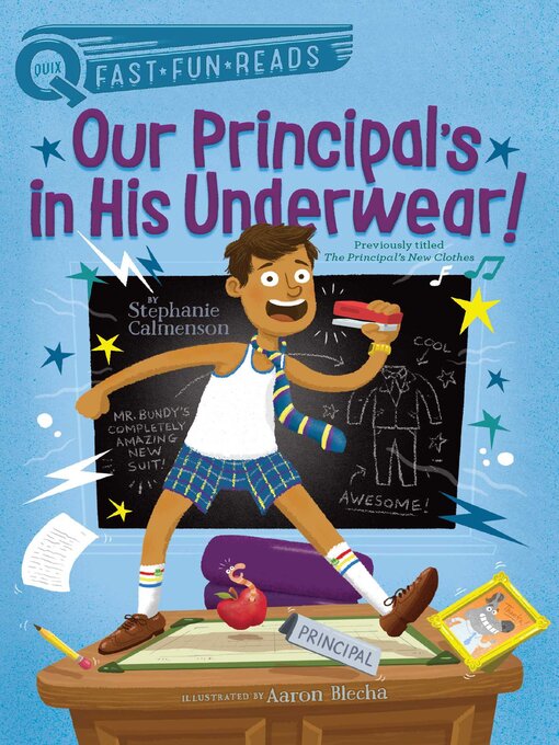 Title details for Our Principal's in His Underwear! by Stephanie Calmenson - Wait list